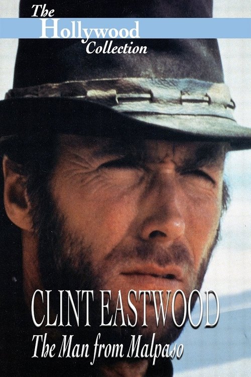 Clint Eastwood: The Man from Malpaso (1994) poster