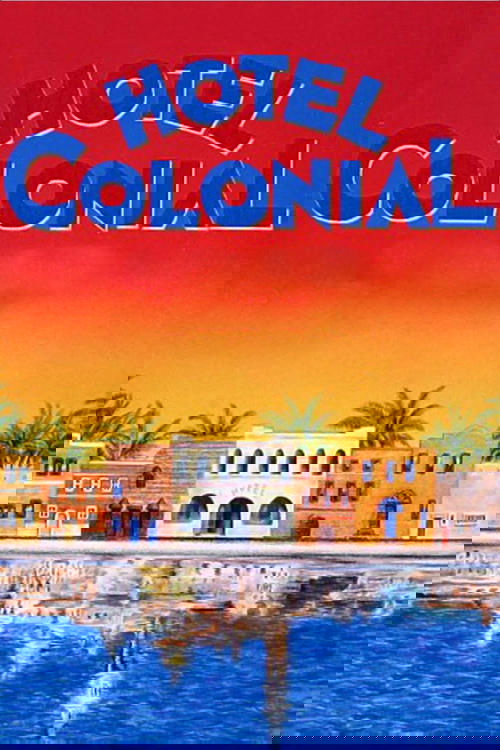 Hotel Colonial (1987) poster
