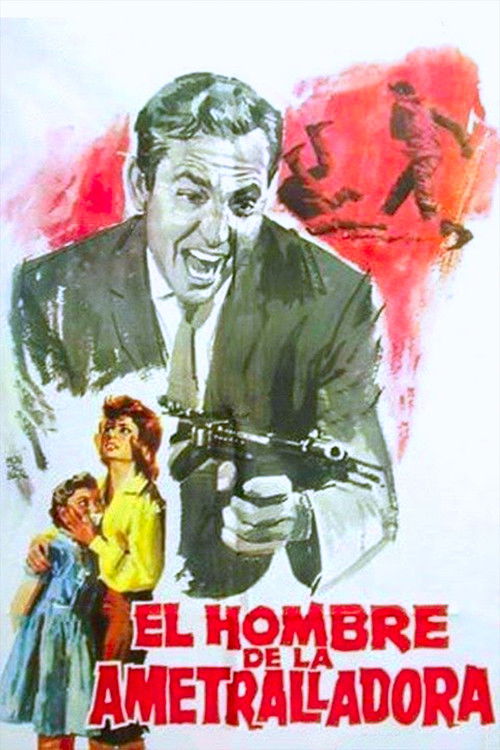 El hombre de la ametralladora (1961) poster