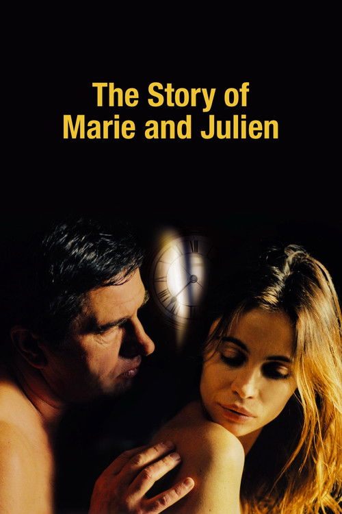 Histoire de Marie et Julien (2003) poster