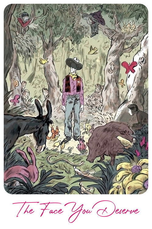 The Face You Deserve (2005) poster