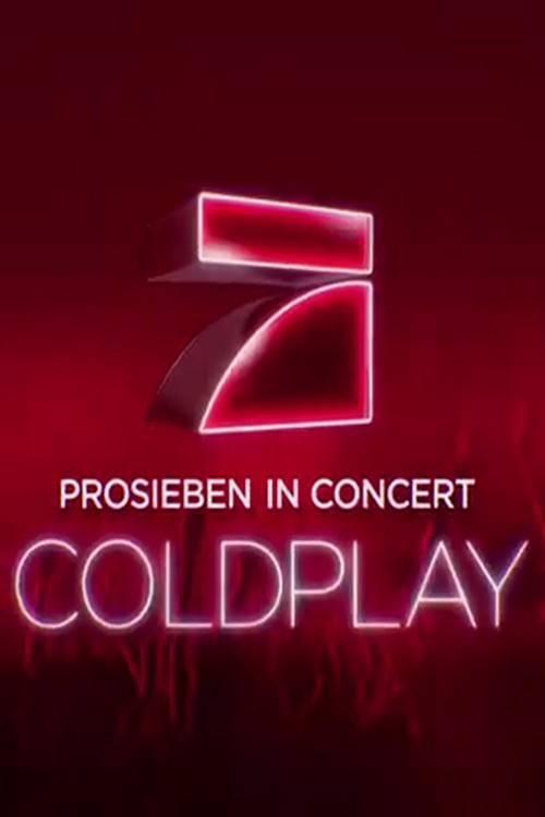 Coldplay - Prosieben in Concert (2021) poster