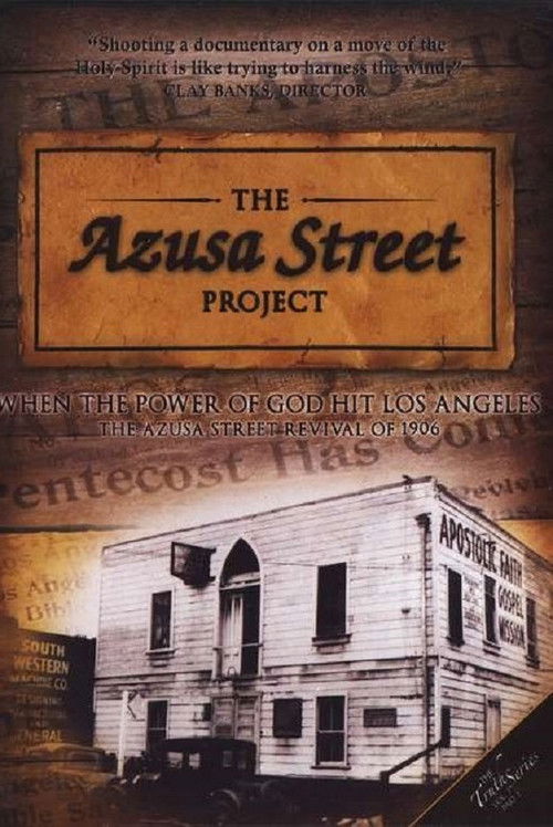 The Azusa Street Project (2006) poster