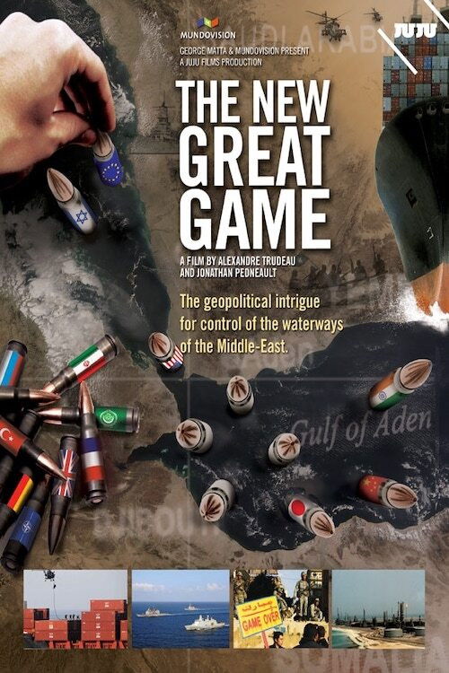 The New Great Game: The Decline of the West and the Struggle for Middle Eastern Oil poster