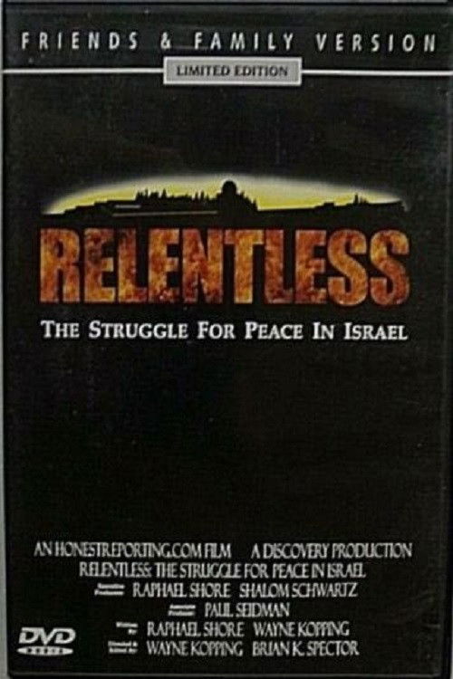 Relentless: Struggle for Peace in the Middle East (2003) poster