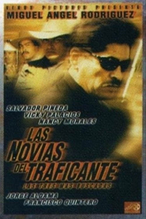 Las novias del traficante (1999) poster