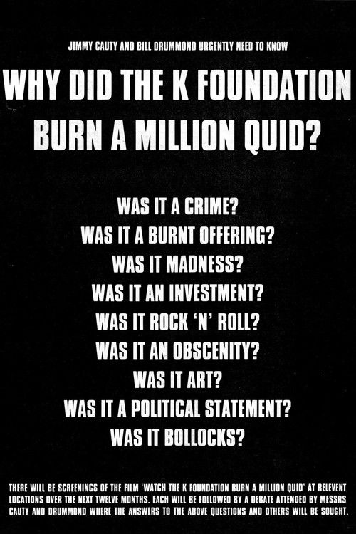 Watch The K Foundation Burn a Million Quid (1995) poster