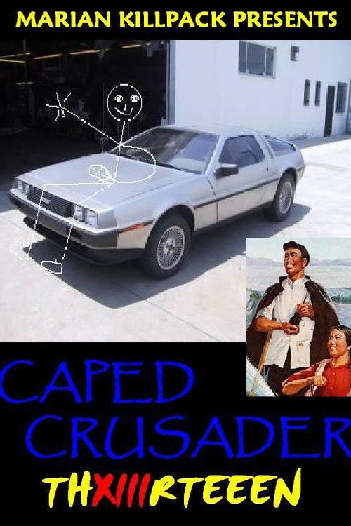 Caped Crusader XIII (2003) poster