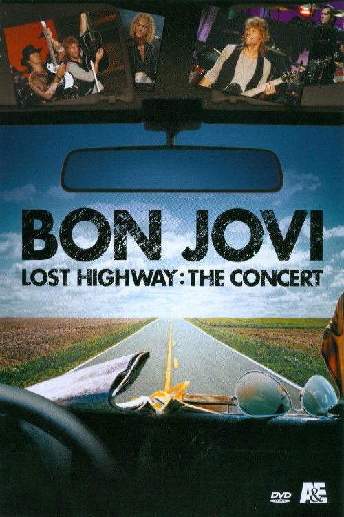 Bon Jovi: Lost Highway The Concert (2007) poster
