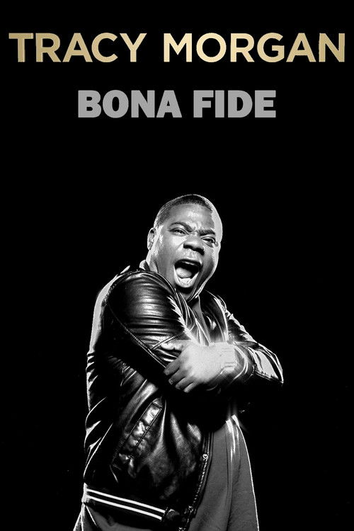 Tracy Morgan: Bona Fide (2014) poster