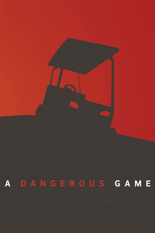 A Dangerous Game (2014) poster