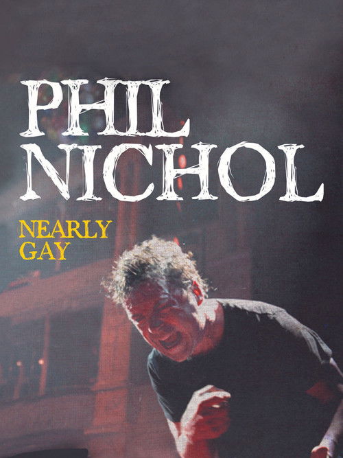 Phil Nichol: Nearly Gay (2012) poster