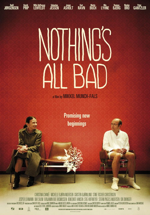 Nothing's All Bad (2010) poster
