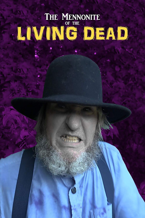 The Mennonite of the Living Dead (2019) poster