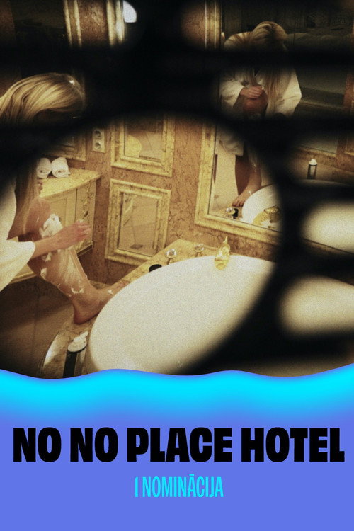 No No Place Hotel (2025) poster