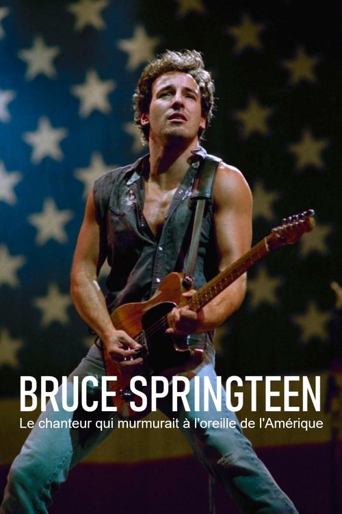 Bruce Springsteen – The America whisperer (2024) poster