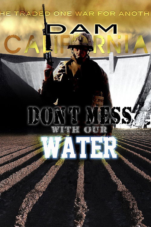 Dam California (2012) poster