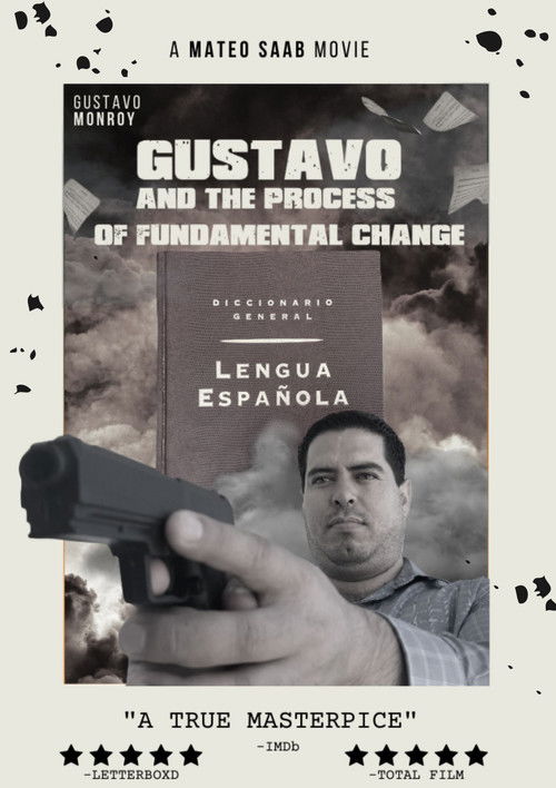 Gustavo y el Proceso Fundamental del Cambio (2023) poster