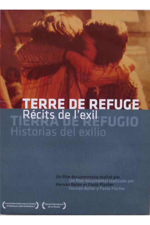 Tierra de refugio: historias de exilio (2007) poster