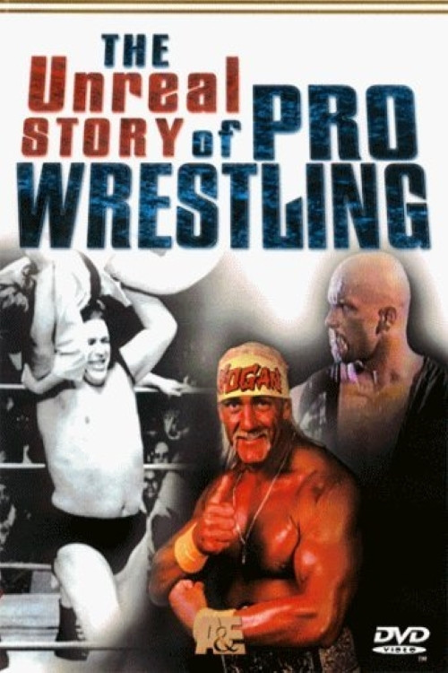 The Unreal Story Of Pro Wrestling (1998) poster