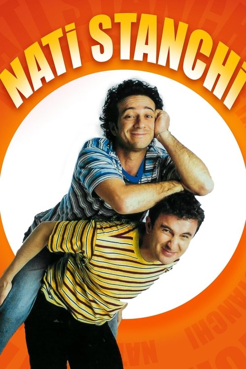 Nati stanchi (2002) poster