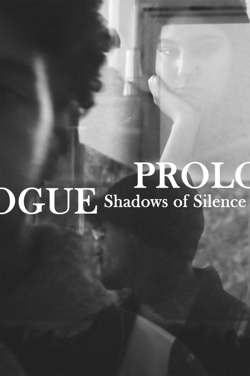 Prologue : Shadows of Silence (2025) poster