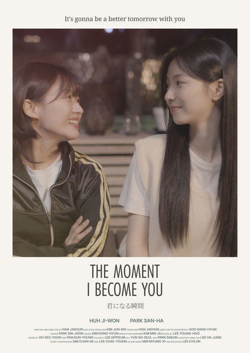 The Moment I Become You poster