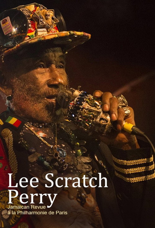 Lee Scratch Perry - Jamaican Revue à la Philharmonie de Paris (2017) poster