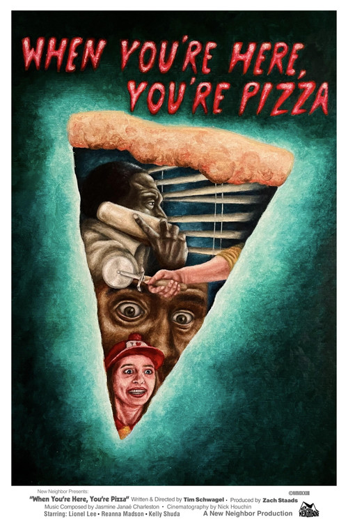 When You’re Here, You’re Pizza (2023) poster