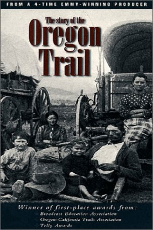 The Story of the Oregon Trail (1993) poster
