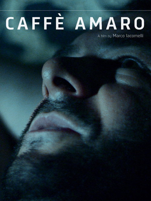 Caffè amaro (2017) poster