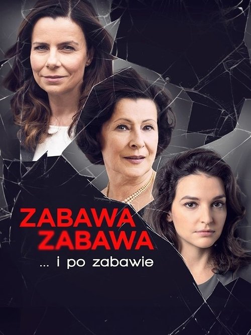 Zabawa, zabawa (2019) poster