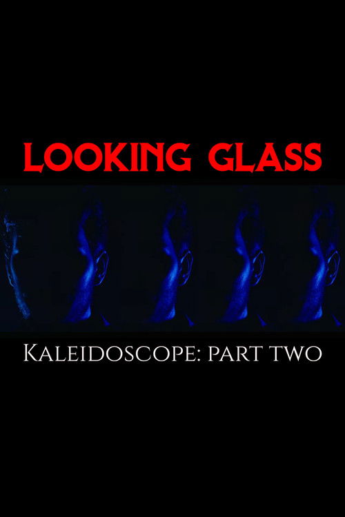 Kaleidoscope: Part Two poster