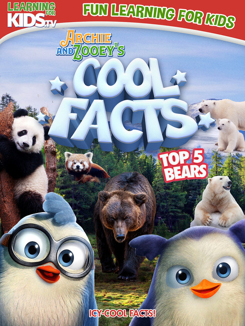 Archie And Zooey’s Cool Facts: Top 5 Bears (2023) poster