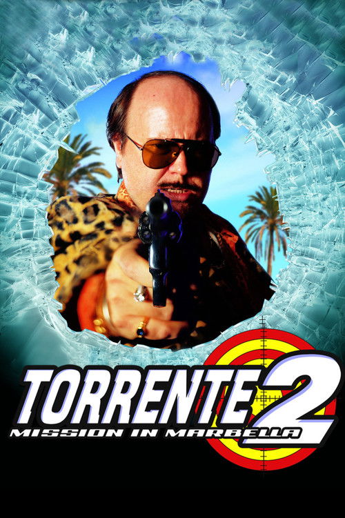 Torrente 2: Mission in Marbella (2001) poster