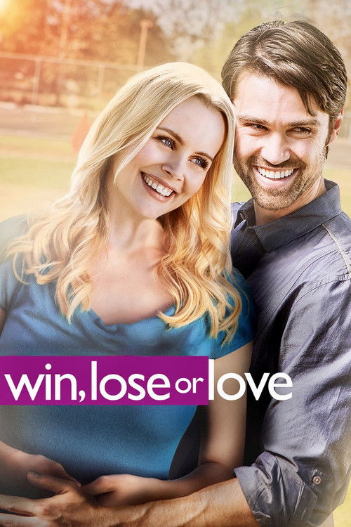 Win, Lose or Love (2015) poster