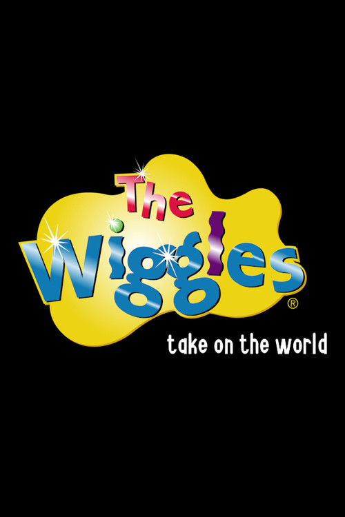 The Wiggles Take on The World (2006) poster