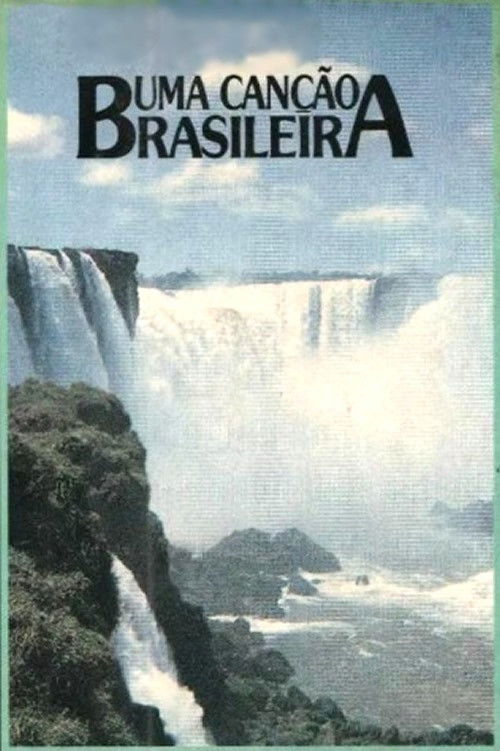 Uma Canção Brasileira (1986) poster