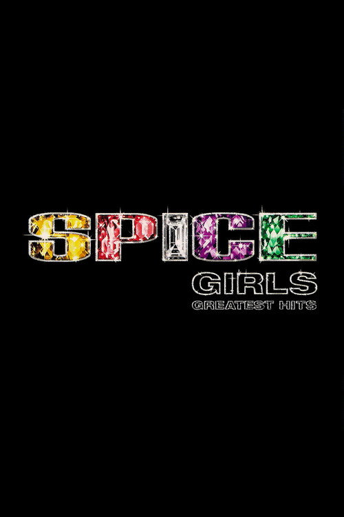 Spice Girls: Greatest Hits (2007) poster