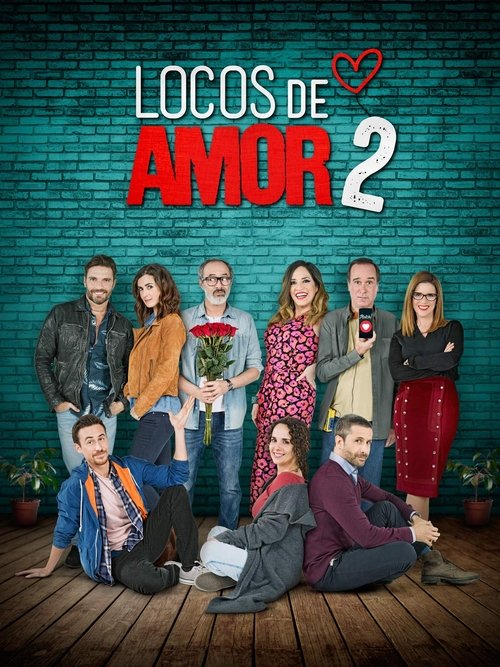 Locos de Amor 2 (2018) poster