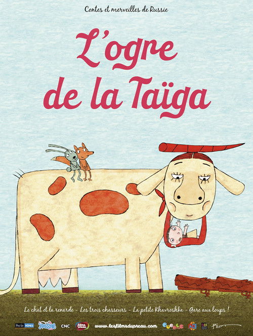 L'Ogre de la taïga (2013) poster