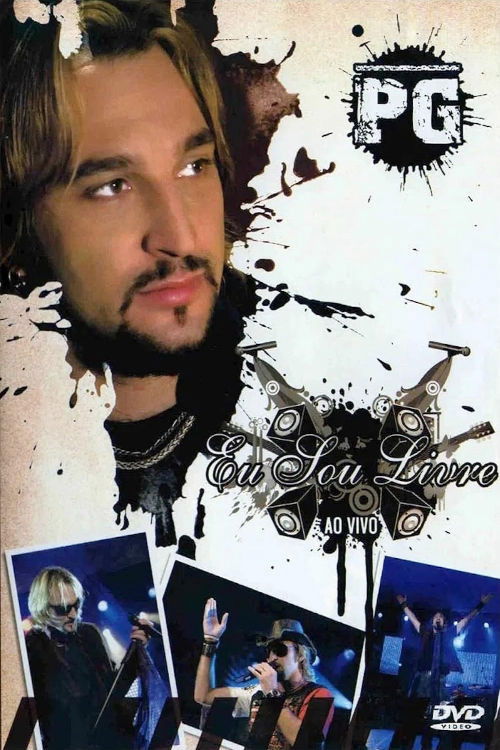 PG - Eu Sou Livre (2007) poster