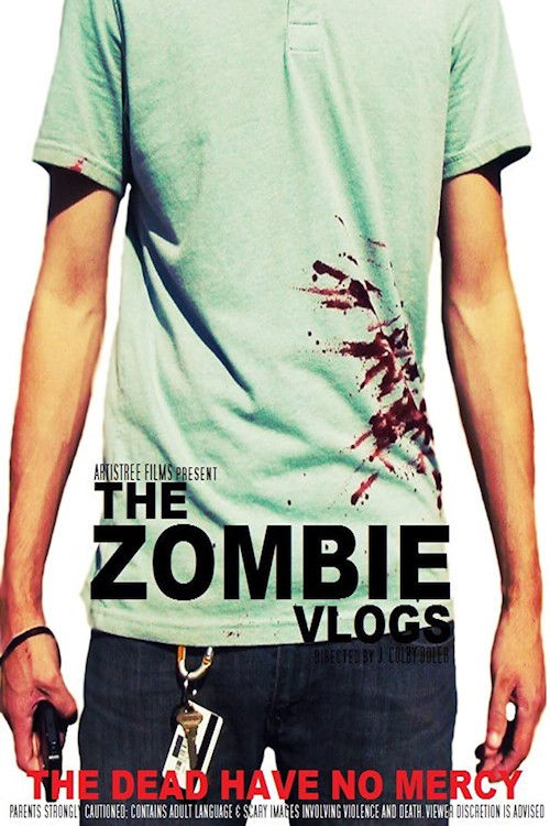 The Zombie Vlogs (2013) poster