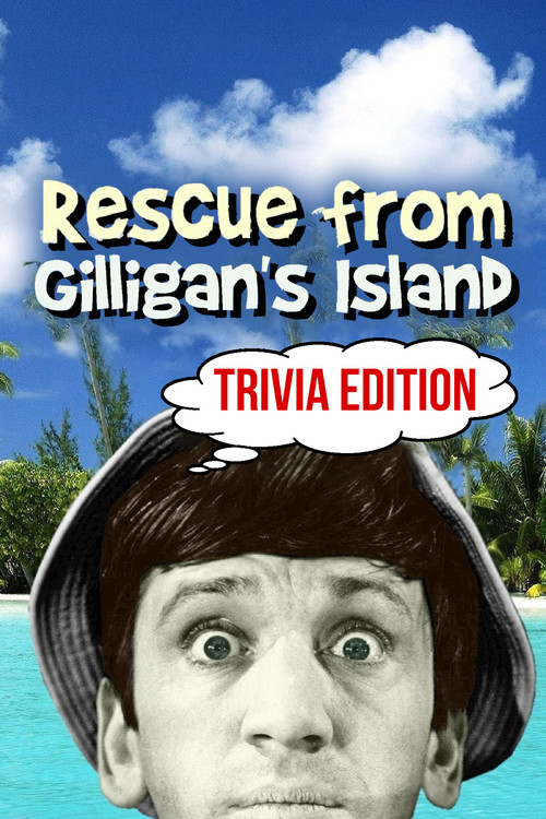 Rescue from Gilligan's Island: Trivia Edition (2022) poster