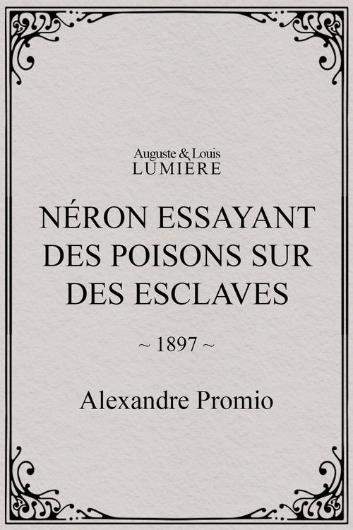 Néron essayant des poisons sur des esclaves (1898) poster