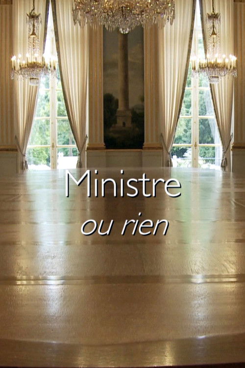Ministre ou rien (2014) poster
