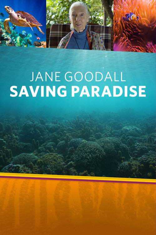 Jane Goodall: Saving Paradise (2018) poster