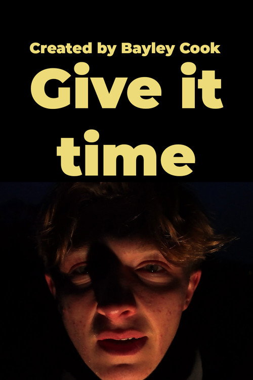 Give it time (2026) poster