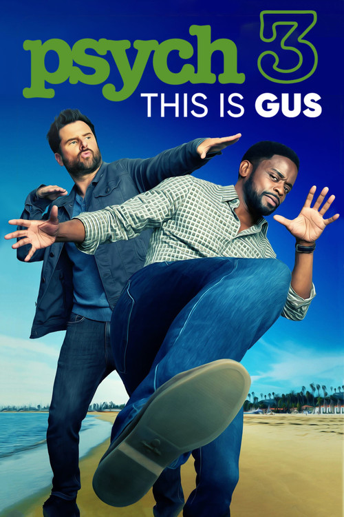 Psych 3: This Is Gus (2021) poster