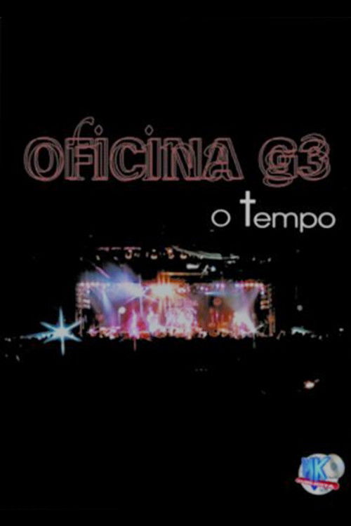 Oficina G3: O Tempo (2001) poster